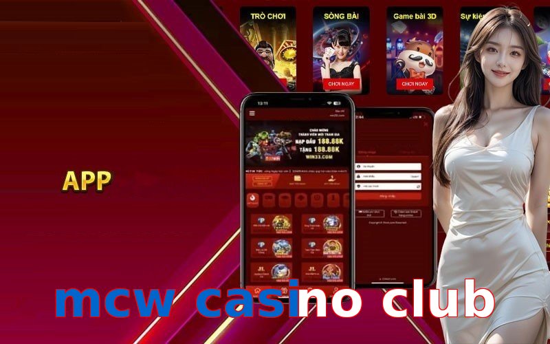 mcw casino club